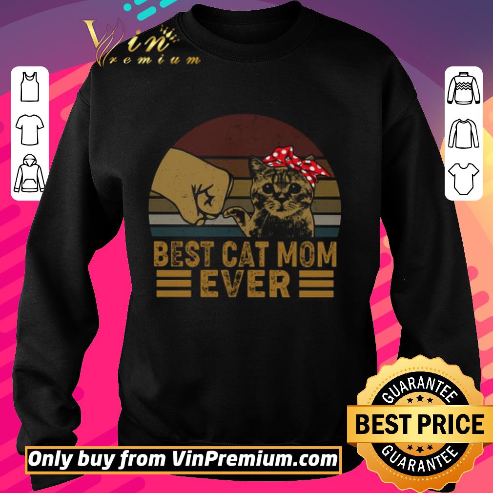 Pretty Best Cat Mom Ever Vintage Father's Day shirt 6 Pretty Best Cat Mom Ever Vintage Father's Day shirt