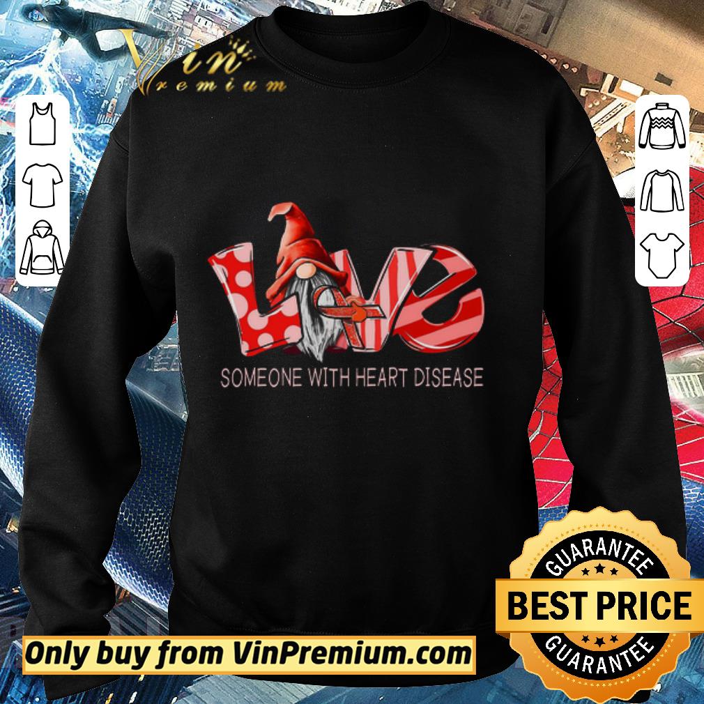 Hot Love Gnomes Awareness Someone With Heart Disease shirt