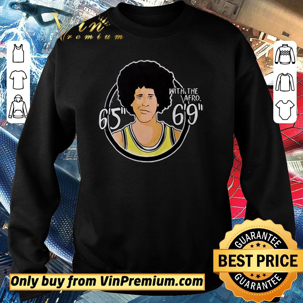 Pretty Irwin Fletcher with the afro 6’5 6’9 shirt 6 Pretty Irwin Fletcher with the afro 6’5 6’9 shirt