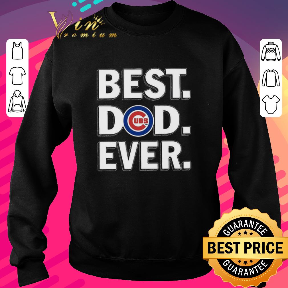 Pretty Logo Chicago Cubs Best Dad Ever Father's Day shirt 6 Pretty Logo Chicago Cubs Best Dad Ever Father's Day shirt