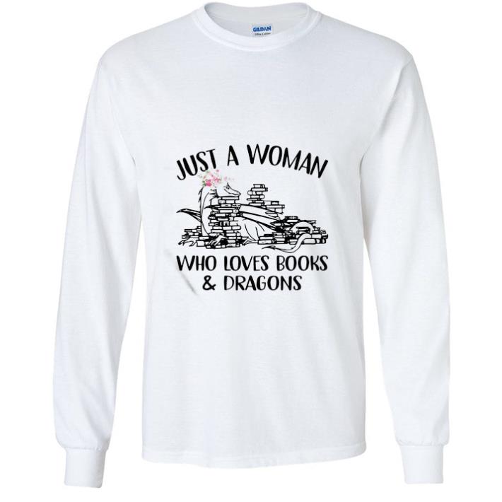 Hot Just A Woman Who Loves Books And Dragons Floral shirt