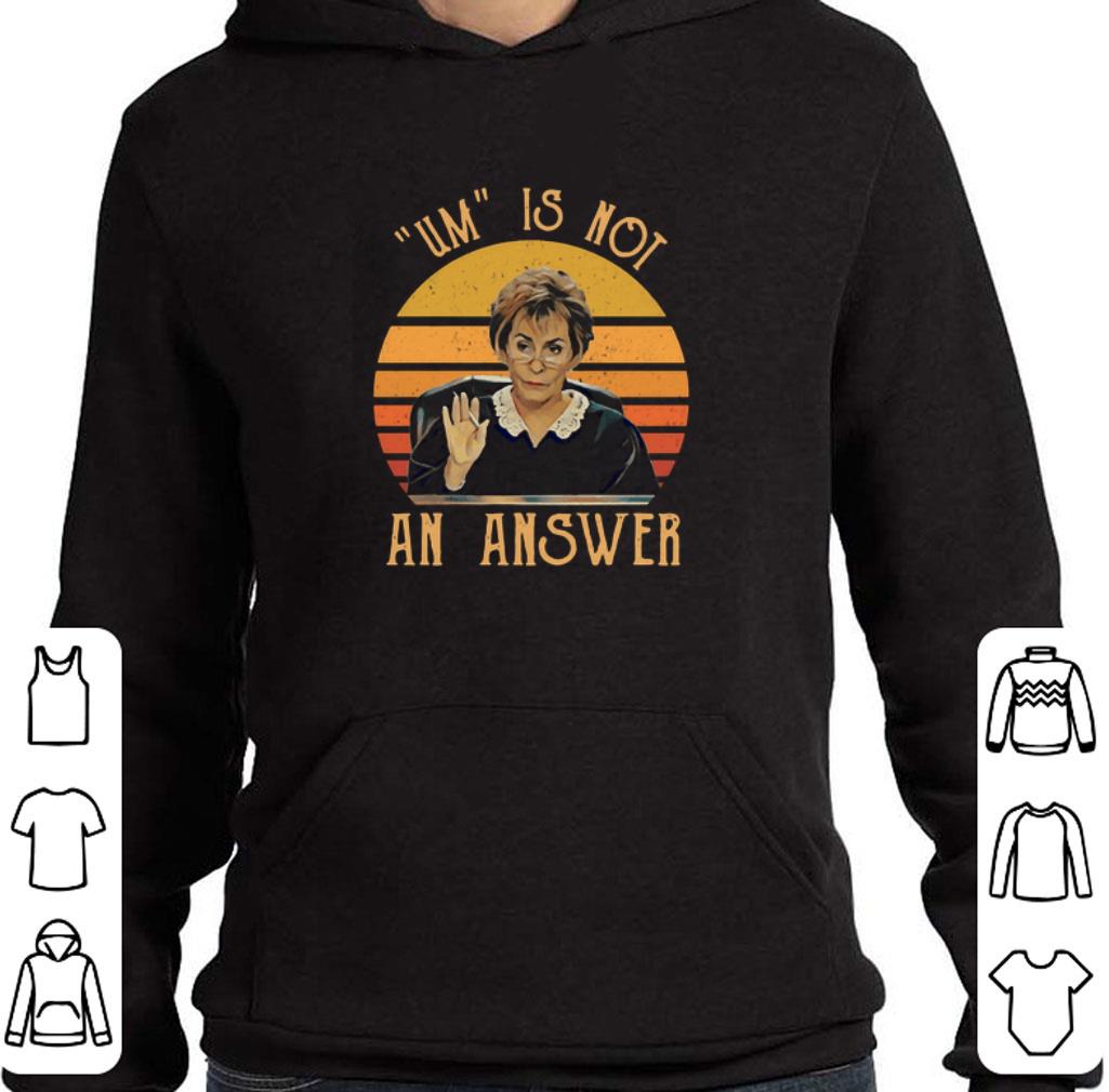 Premium Judge Judy Um is not an answer vintage shirt 6 Premium Judge Judy Um is not an answer vintage shirt