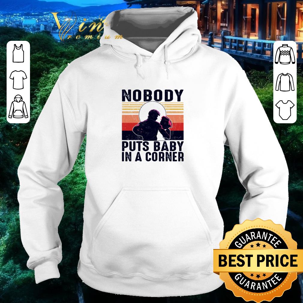 Pretty Nobody puts baby in a corner vintage shirt