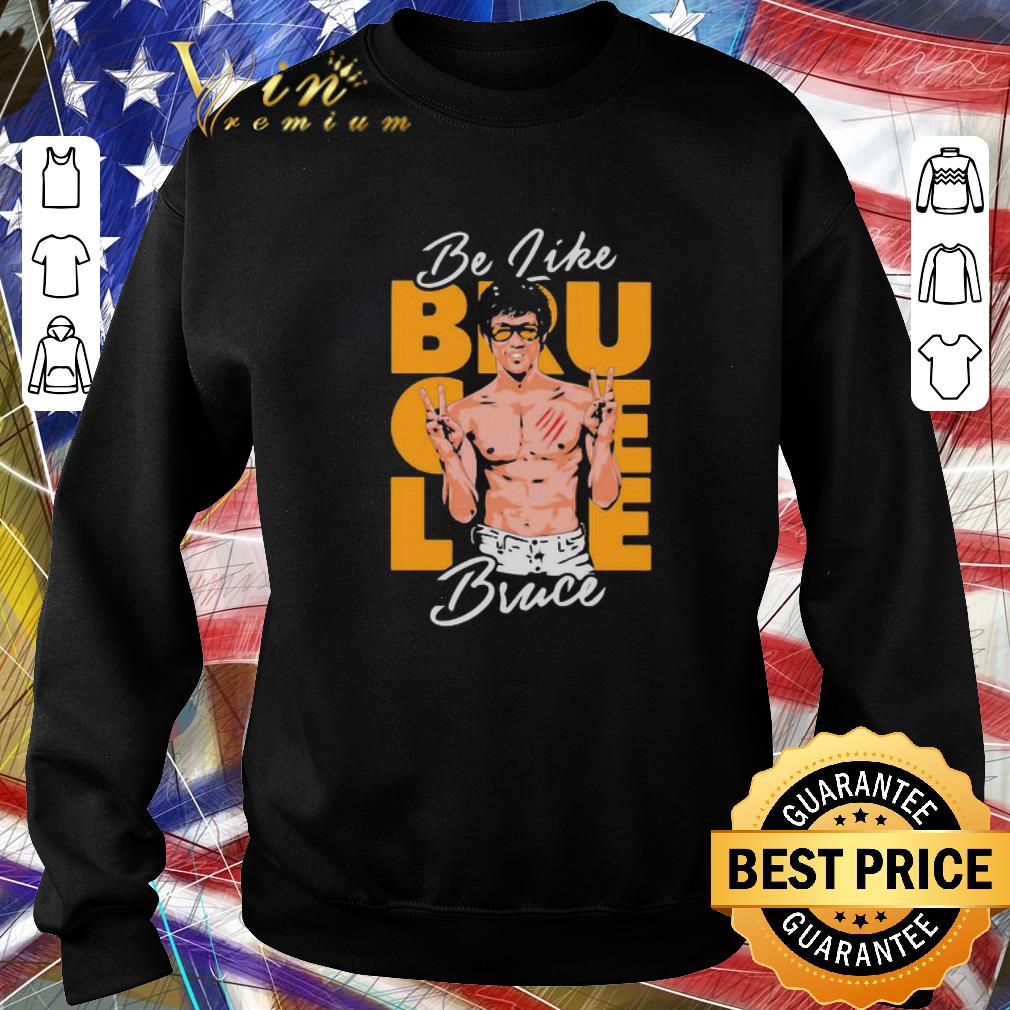 Pretty Be Like Water Bruce Lee shirt