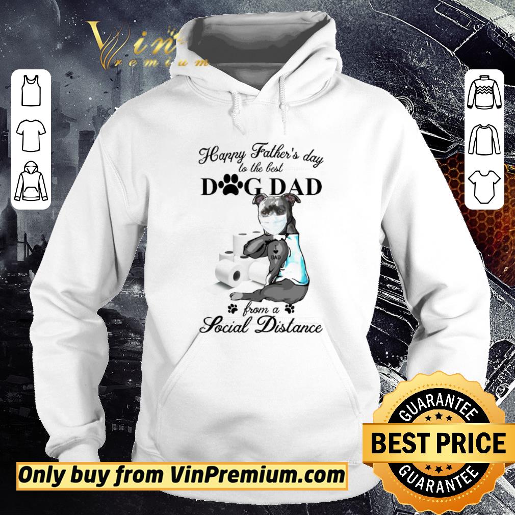Awesome Pit Bull tattoo I love dad happy Father’s day to the best dog dad from a social distance shirt