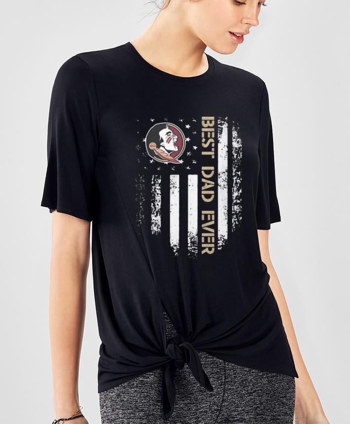 Nice Florida State Seminoles Best Dad Ever American Flag Father's Day shirt