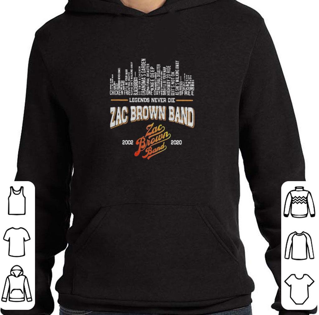 Original Legends never die Zac Brown band 2002 2020 shirt