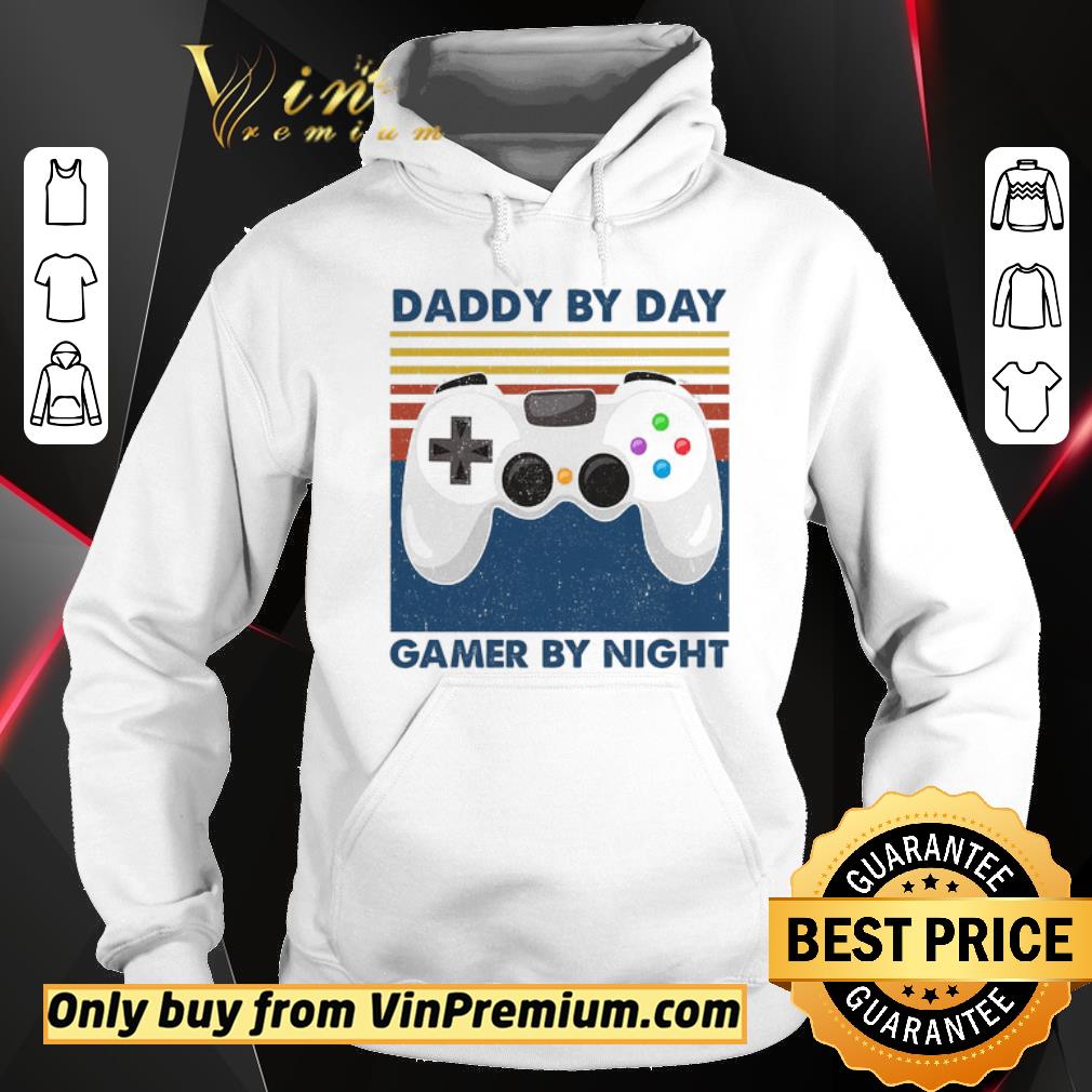 Awesome Daddy By Day Gamer By Night Vintage shirt 6 Awesome Daddy By Day Gamer By Night Vintage shirt