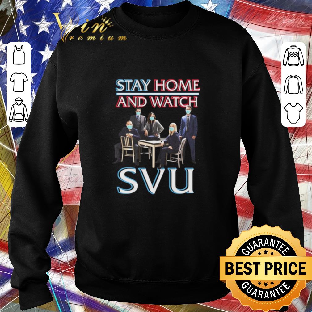 Awesome Stay home and watch SVU Coronavirus shirt