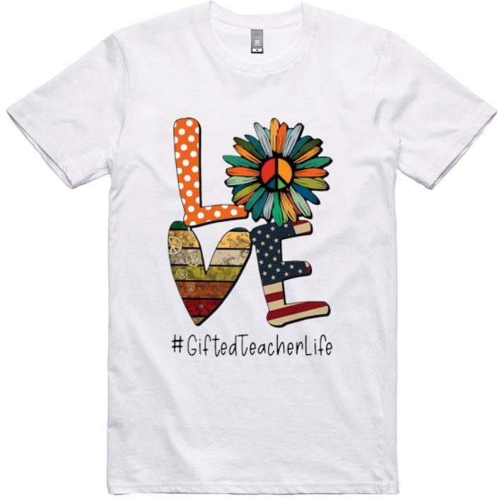 Great Love Hippie Peace Sunflower American Flag Gifted Teacher Life shirt