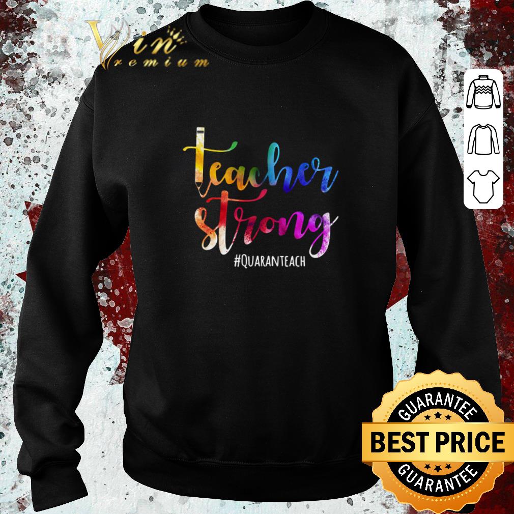 Hot Teacher strong #quaranteach Coronavirus shirt