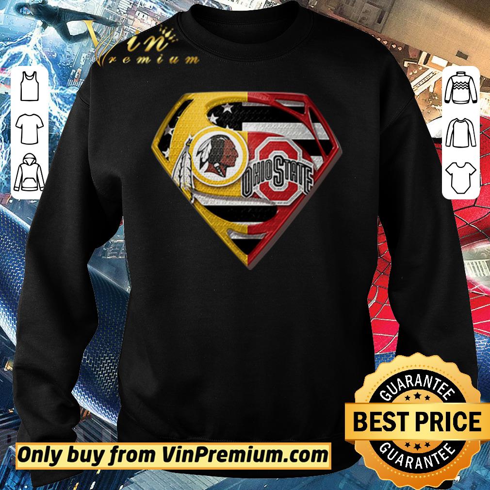 Pretty Superman Washington Redskins and Ohio State Buckeyes shirt