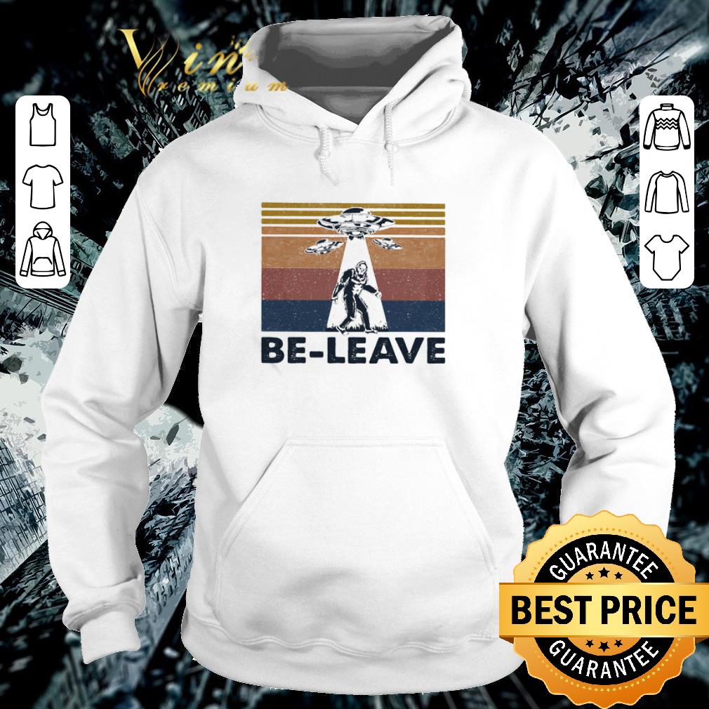 Premium Area 51 Bigfoot UFO be leave vintage shirt