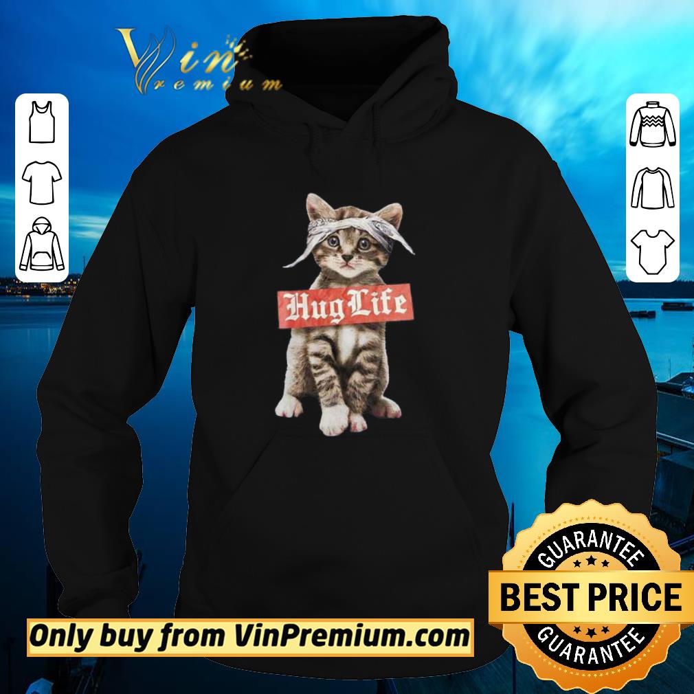 Awesome Hug Life Cat shirt