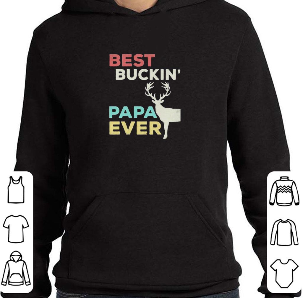 Top Deer best buckin papa ever Father's day shirt