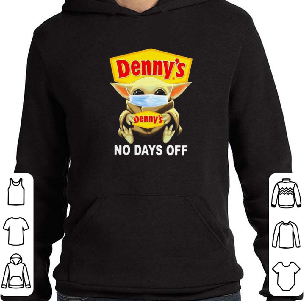 Original Baby Yoda mask Denny’s no days off Coronavirus shirt