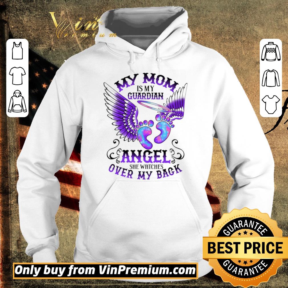 Pretty Footprint My Mom Is My Guardian Angel She Watches Over My Back shirt 6 Pretty Footprint My Mom Is My Guardian Angel She Watches Over My Back shirt