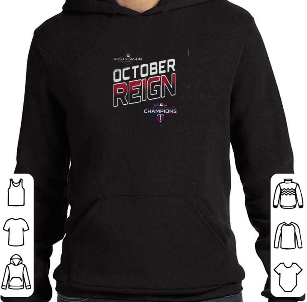 Official Postseason 2019 October Reign Minnesota Twins Champions 2019 shirt
