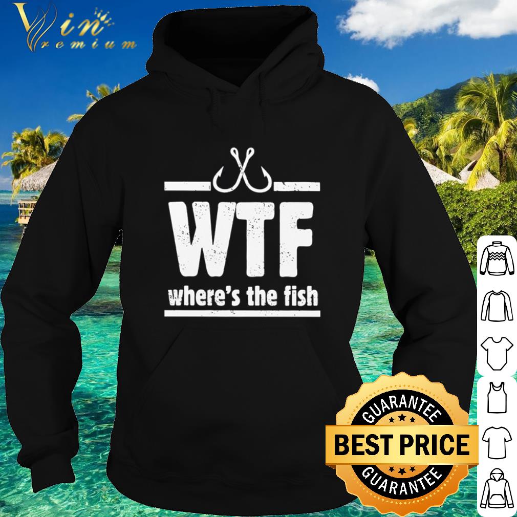 Nice WTF where’s the fishing hook shirt