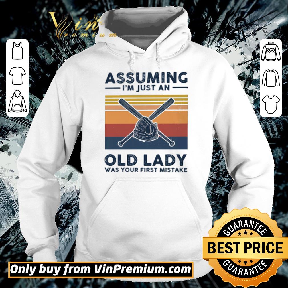 Hot Softball assuming i’m just an old lady was your first mistake shirt