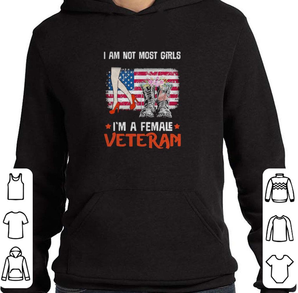 Top Boots flower I am not most girls I’m a femal veteran American flag shirt