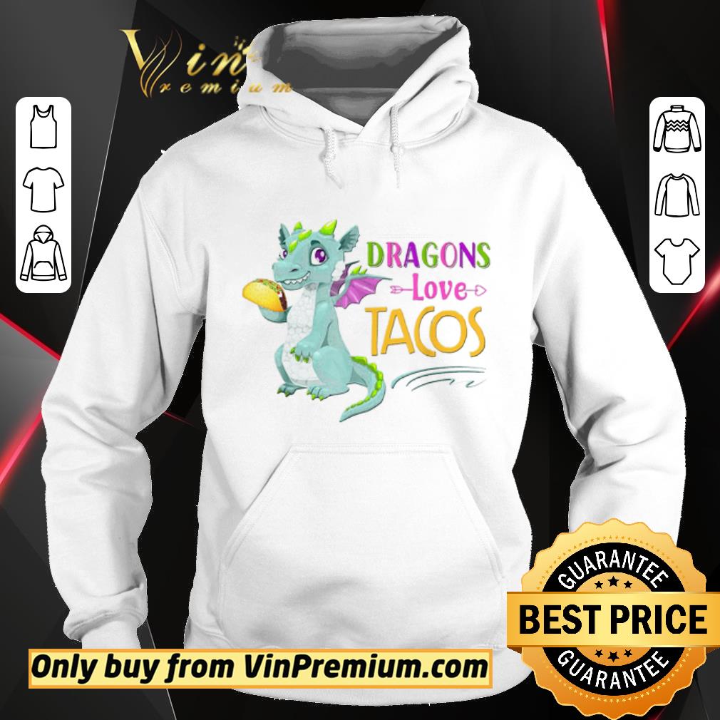 Pretty Dragons Love Tacos shirt 6 Pretty Dragons Love Tacos shirt
