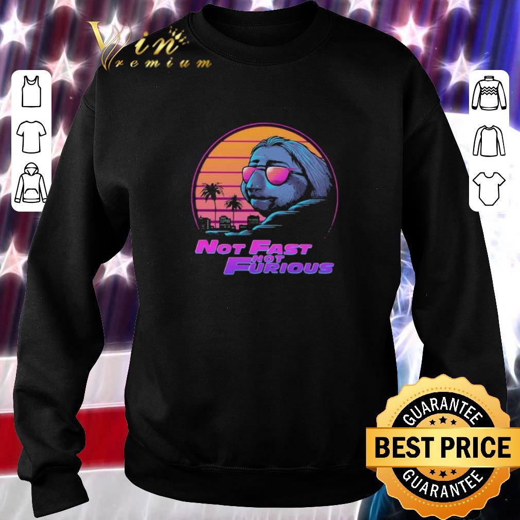 Sloth Not Fast Not Furious Retro shirt