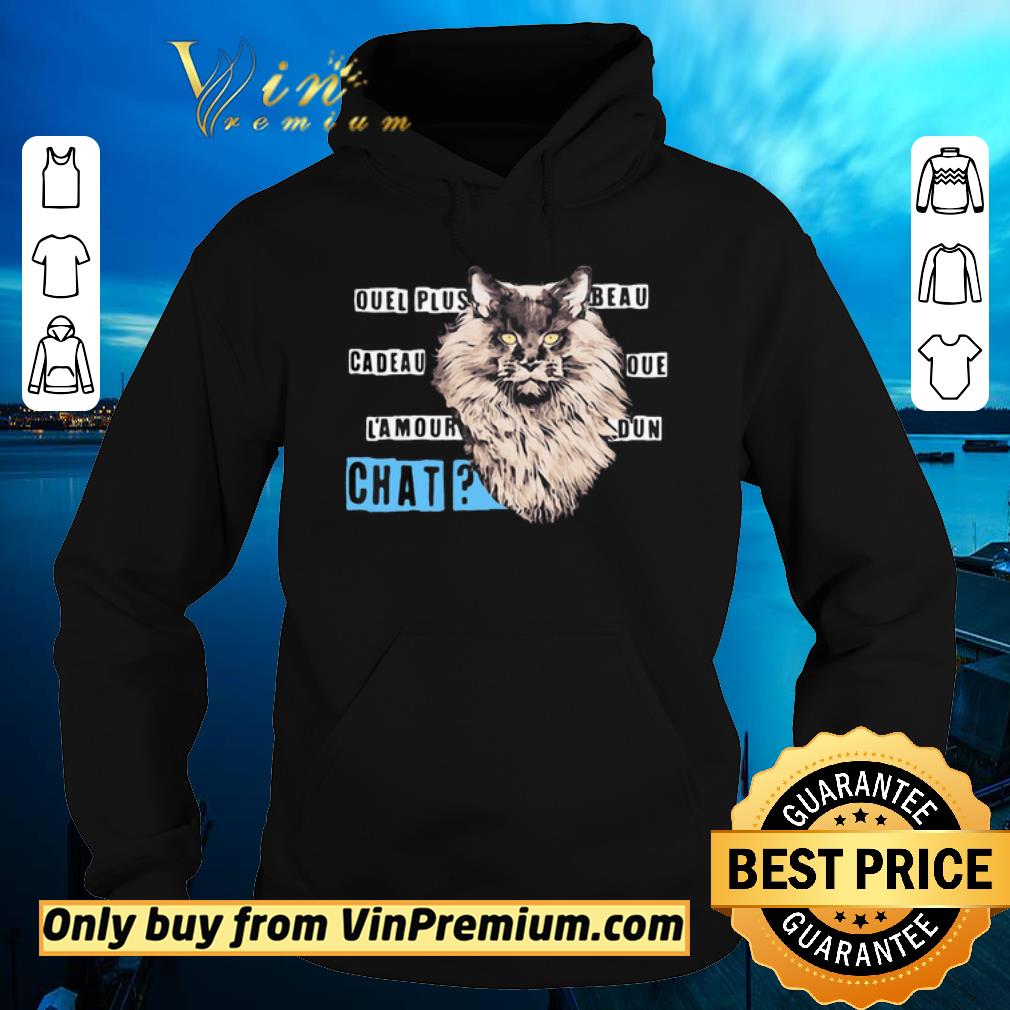 Pretty Cat Quel Plus Beau Cadeau Que l’amour D’un Chat shirt