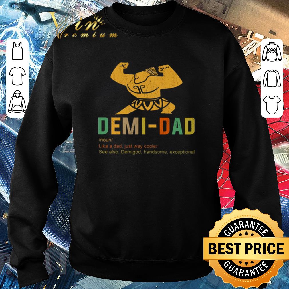 Funny Vintage Demi-Dad noun like a dad just way cooler Father's day shirt