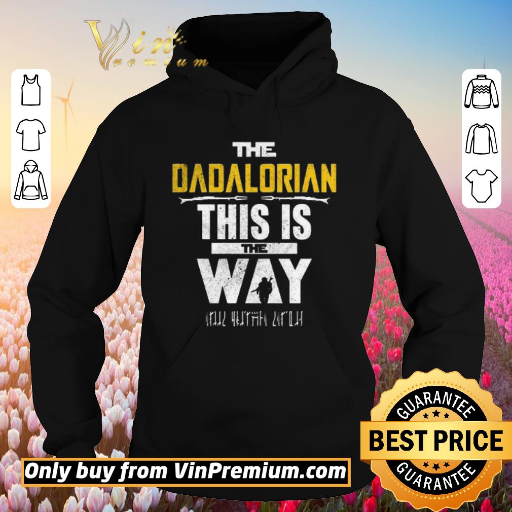 Awesome The dadlorian this is the way father’s day shirt