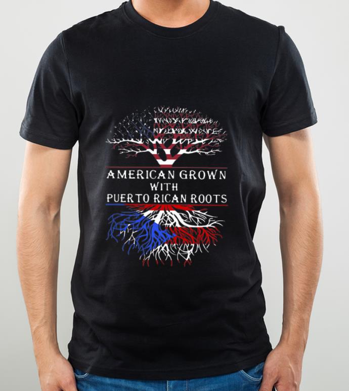 Top American Grown With Puerto Rican Roots American Flag shirt