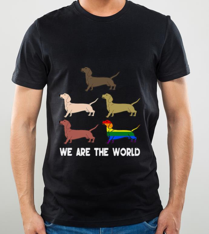 Top Dachshund We Are The World LGBT Togetherness shirt