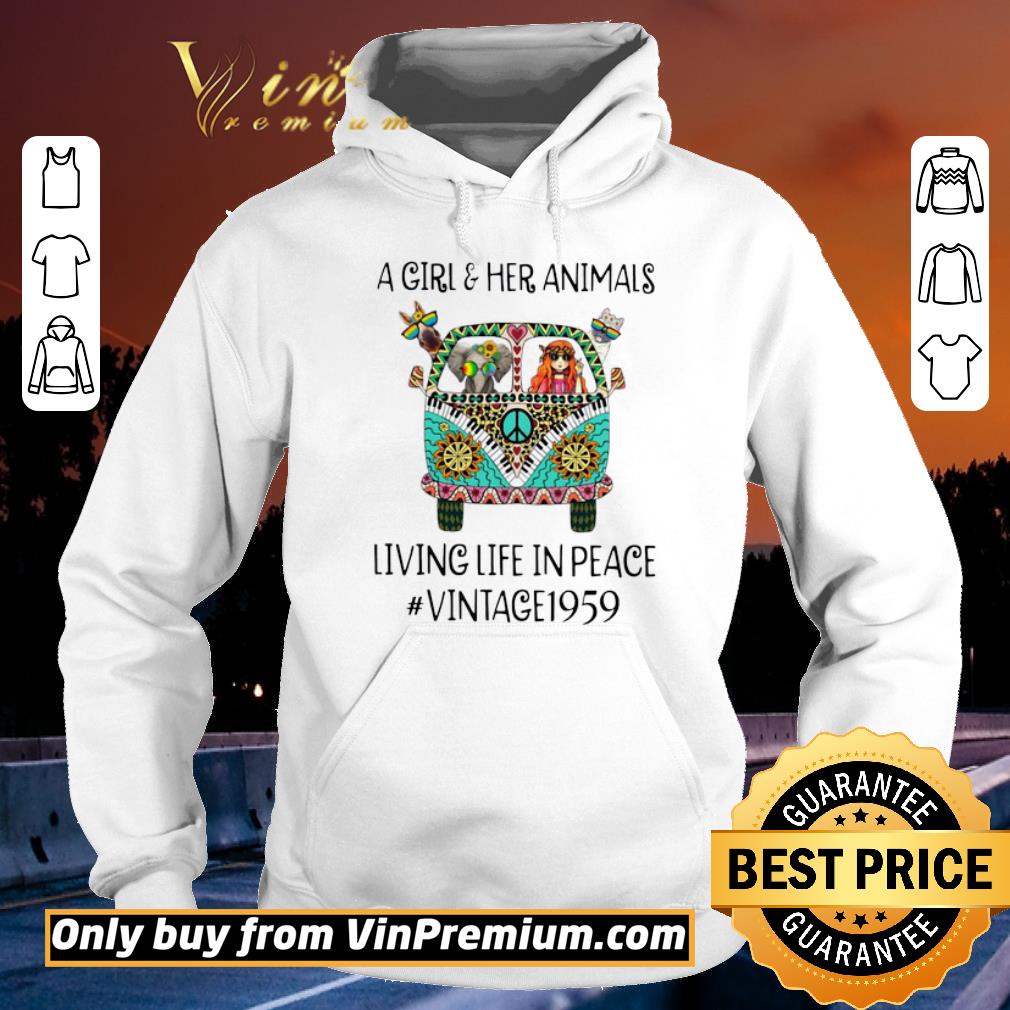Pretty A girl and her Animals living life in peace vintage 1959 shirt