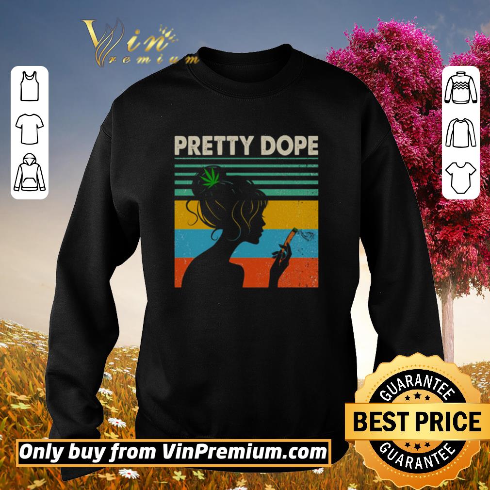 Awesome Vintage girl smoke Cannabis pretty dope shirt 6 Awesome Vintage girl smoke Cannabis pretty dope shirt