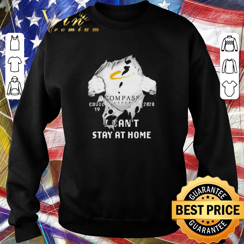 Nice Compass Group inside me Covid-19 2020 I Can’t Stay At Home shirt 6 Nice Compass Group inside me Covid-19 2020 I Can’t Stay At Home shirt