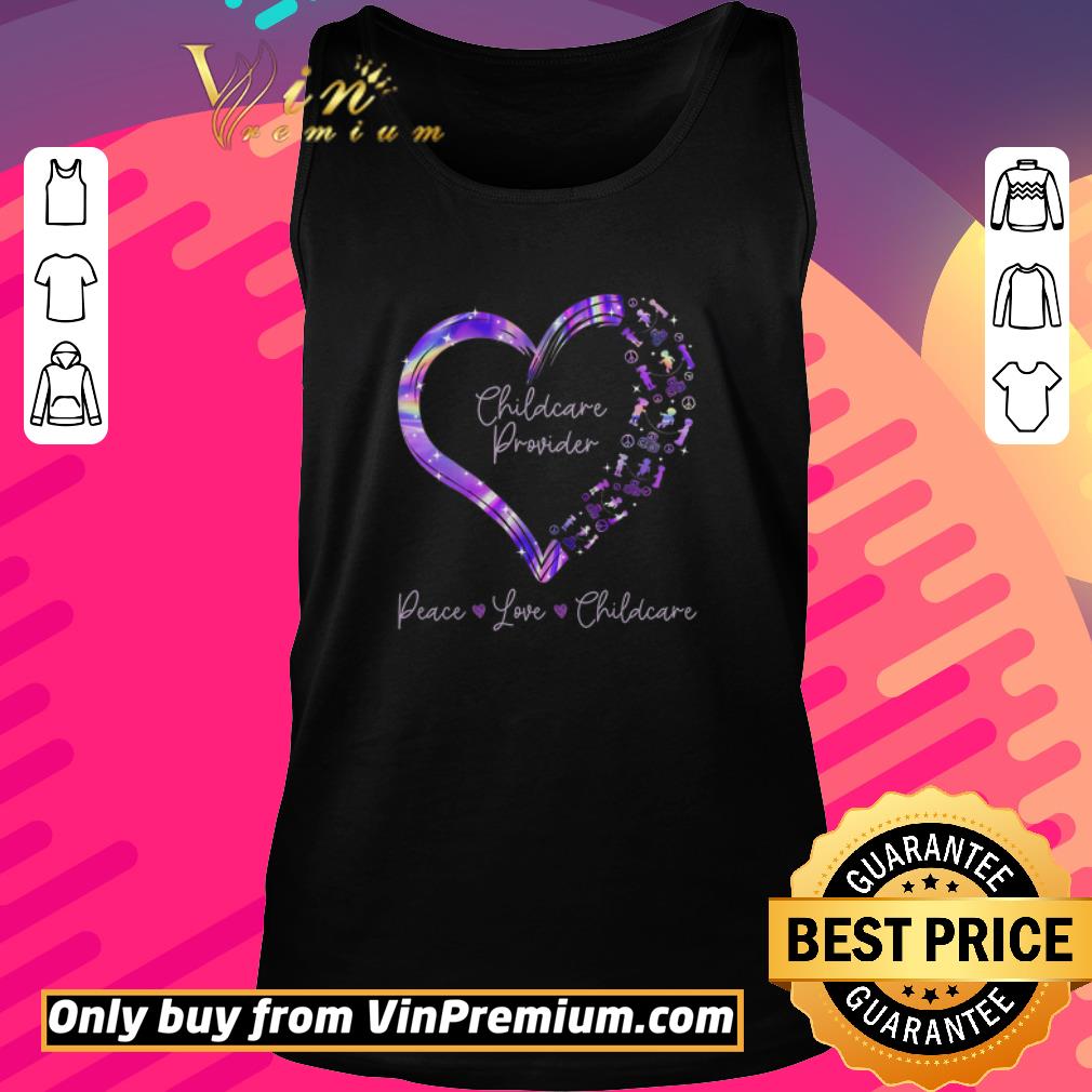 Awesome Heart Peace Love Childcare Provider shirt 2 Awesome Heart Peace Love Childcare Provider shirt 2