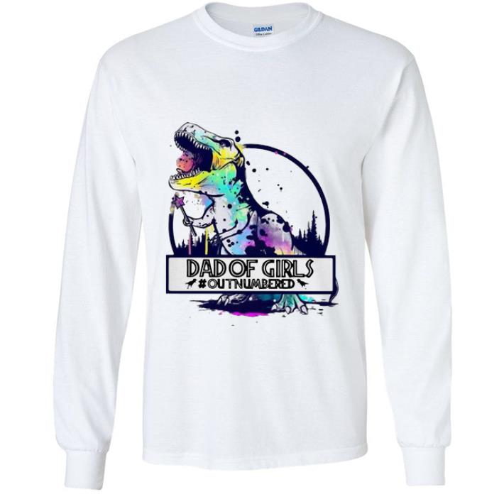 Pretty Dad Of Girl Out Numbered Dinosaur T-Rex shirt