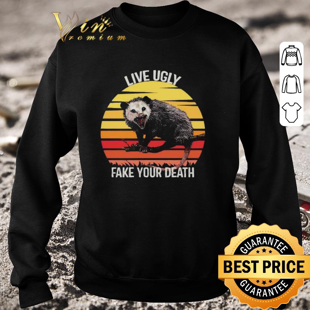 Official Live Ugly Fake Your Death Opossum shirt 6 Official Live Ugly Fake Your Death Opossum shirt
