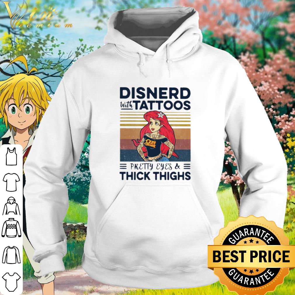 Cool Disnerd With Tattoos Pretty Eyes And Thick Thighs Vintage shirt