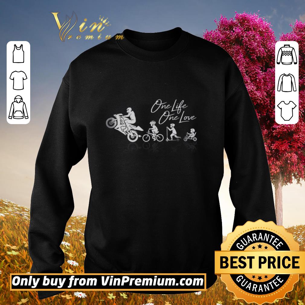 Pretty Super Bikers One Life One Love shirt