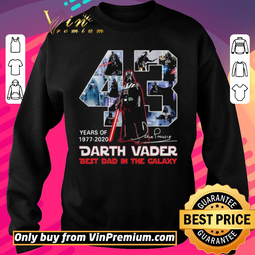 Hot 43 years of 1977 2020 darth vader best dad in the galaxy signature shirt 6 Hot 43 years of 1977 2020 darth vader best dad in the galaxy signature shirt