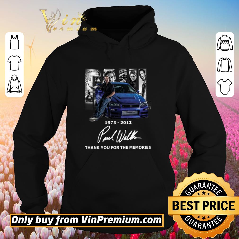 Hot Paul Walker 1973 2013 Thank You For The Memories Signature shirt
