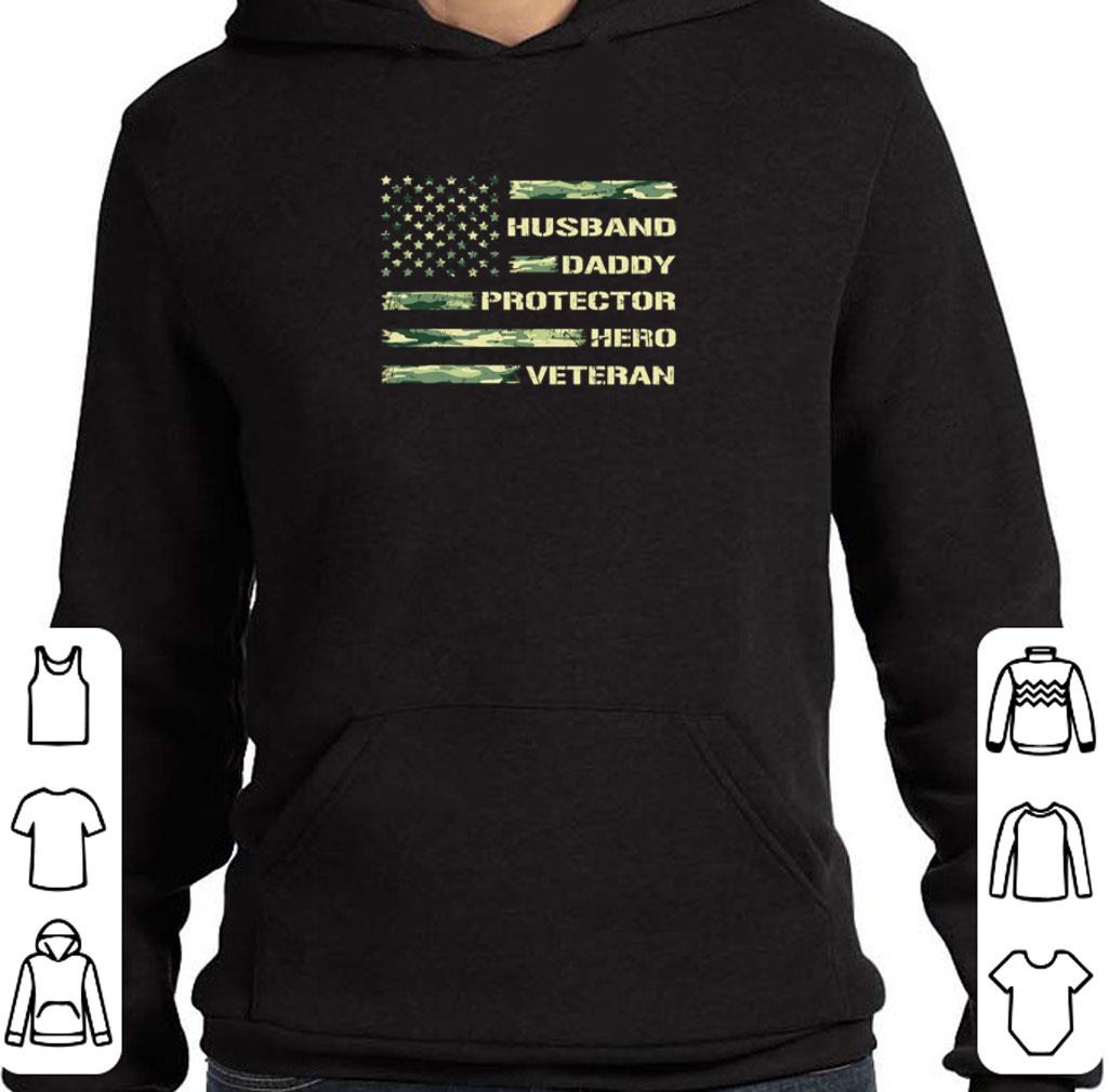 Pretty Husband Daddy Protector Hero Veteran 4th Of July Independence Day shirt