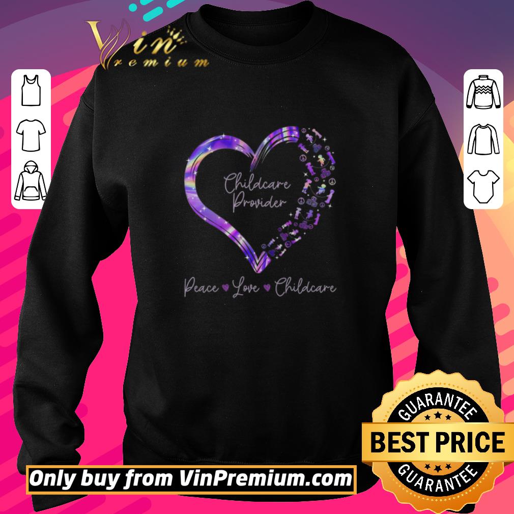 Awesome Heart Peace Love Childcare Provider shirt 6 Awesome Heart Peace Love Childcare Provider shirt