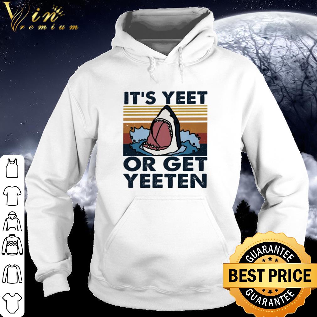 Cool Vintage Shark It’s Yeet OR Ger Yeeten shirt 6 Cool Vintage Shark It’s Yeet OR Ger Yeeten shirt