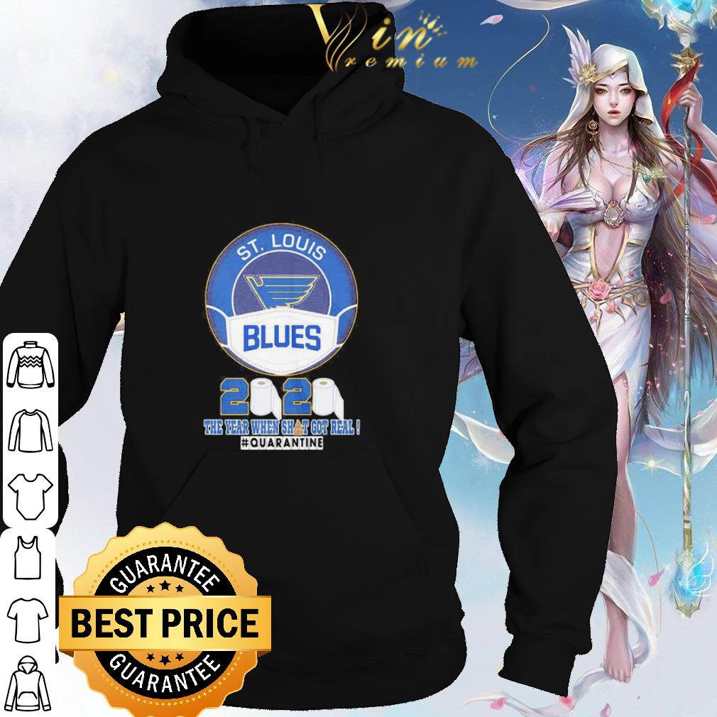 Official Logo St. Louis Blues 2020 The Year When Shit Got Real Quarantine shirt