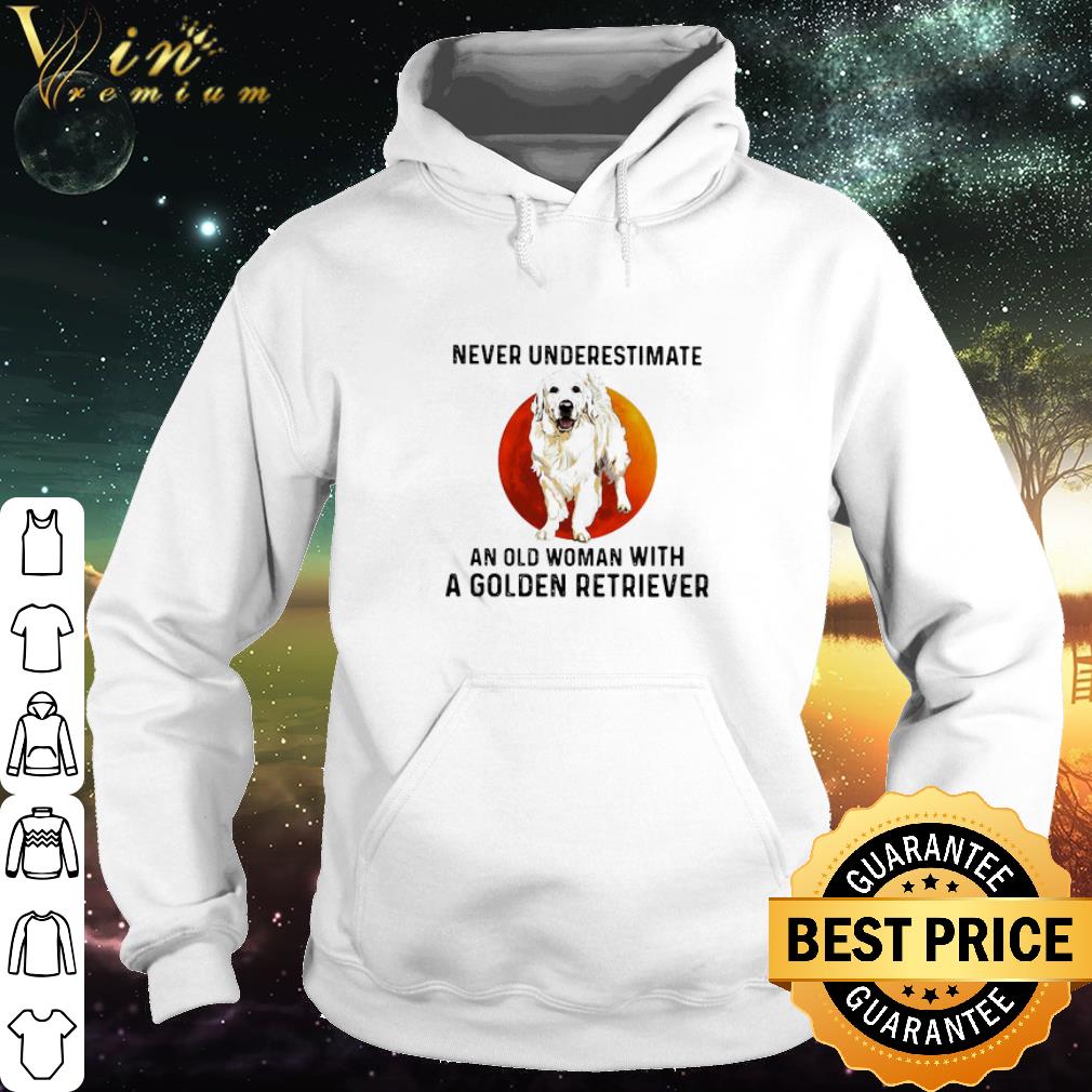 Best Sunset Never Underestimate An Old Woman With A Golden Retriever shirt 6 Best Sunset Never Underestimate An Old Woman With A Golden Retriever shirt