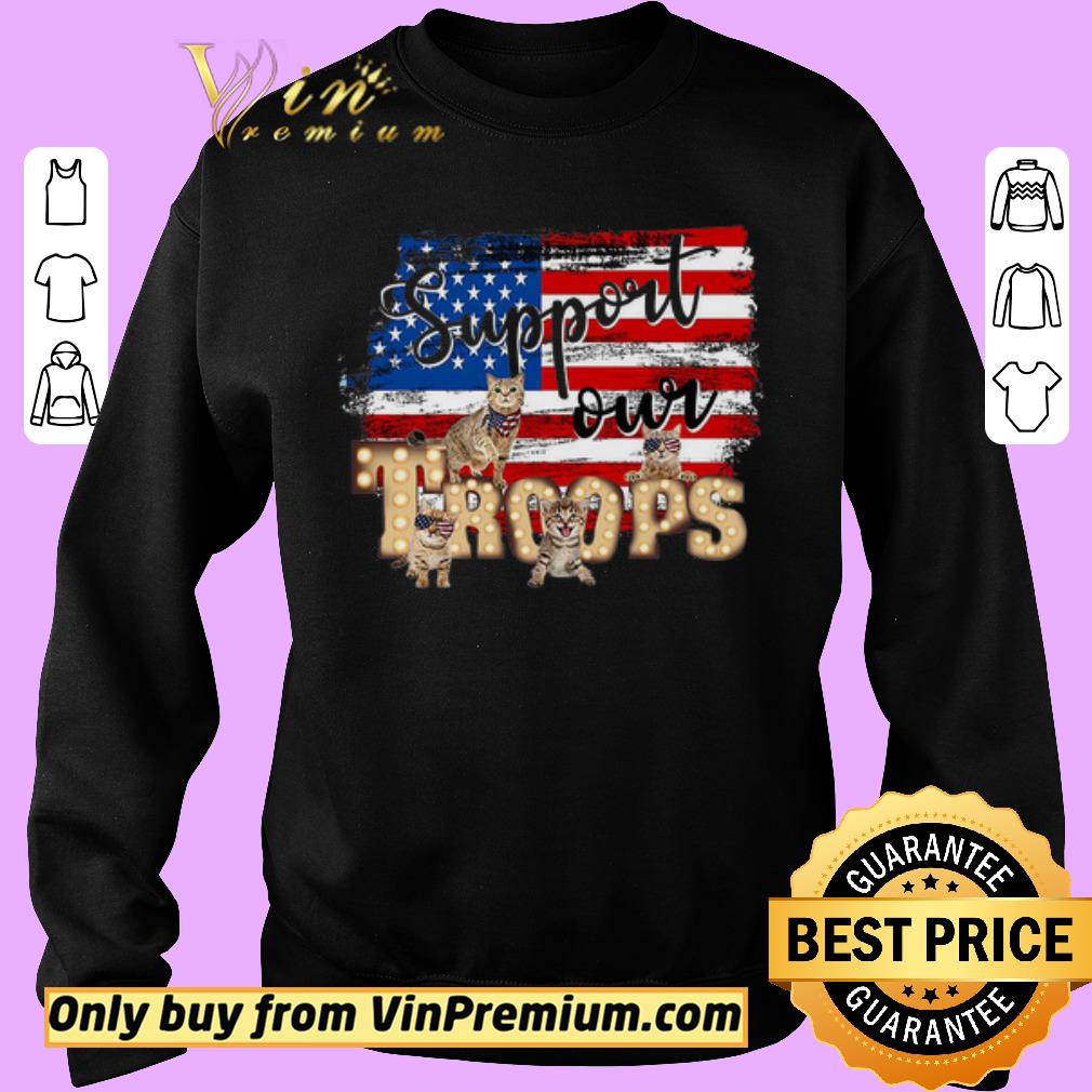 Hot Cats Support Our Troops American Flag Happy 4th Of July shirt