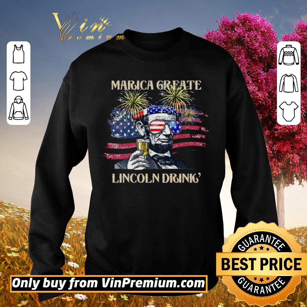Awesome ABE Lincoln Four Drinking Marica Greate Lincoln Drink’ American Flag Independence Day shirt 6 Awesome ABE Lincoln Four Drinking Marica Greate Lincoln Drink’ American Flag Independence Day shirt
