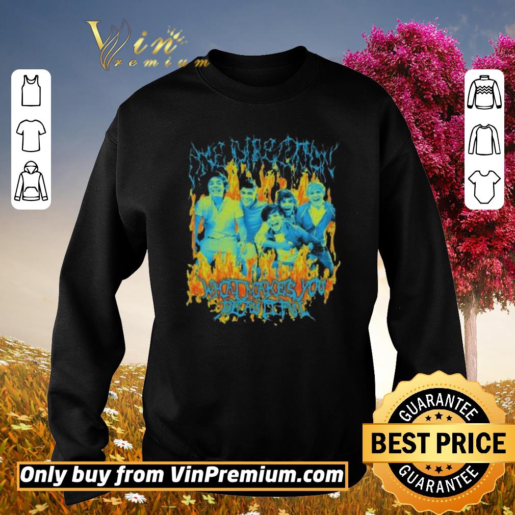Awesome One Direction What Makes You Beautiful shirt